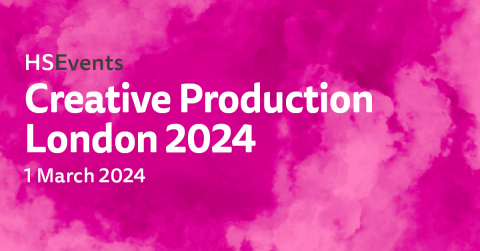 Creative Production London 2024
